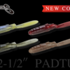 【ノリーズ】ダート＆スパイラルアクションで口を使わせる究極のリアクションベイト「2-1/2″パドチュー」に新色追加！