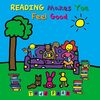 「読書って、やっぱりいい。」そう思わせてくれる、明るくて素敵な絵本『Reading Makes You Feel Good』のご紹介