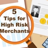 High Risk Merchant Account Tips by Merchant Account Services