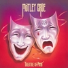 Motley Crue - Theatre of Pain：シアター・オブ・ペイン -