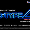 海外で『R-Type Delta: HD Boosted』発表！シティコネクションから！【Steam/Switch/PS4/PS5/Xbox】