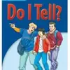 問題行動ばかりしていたMikeとScottと、そばにいたJi-Sungの身に起こったことは…？　FRLシリーズLevel 4から『Do I Tell?』のご紹介
