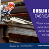 Dublin Metal Fabrication