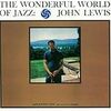  John Lewis / Wonderful World of Jazz