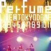  Perfume東京ドーム公演オープニングに込められた意味＠TV Bros. 2010年12月25日号