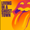 The Rolling Stones 『Living In A Ghost Town』 和訳