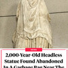 ギリシャ　2,000年前の彫刻がゴミとして捨てられていました