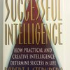 【ロバート・J・スタンバーグ（スターナー）】知能を再定義する本15選【三元理論／実践的知能／成功知能】