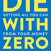 Die With Zeroを英語で読み終えた感想文