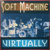 Soft Machine  『Virtually』 