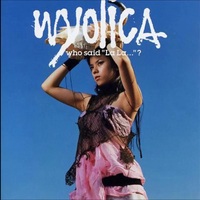 wyolica『Who Said “La La…”?』(2000)