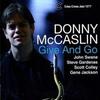 Donny McCaslin / Give And Go