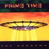 Prime Time / The Unknown