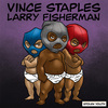 ＜Pitchfork Sunday Review和訳＞Vince Staples / Larry Fisherman: Stolen Youth