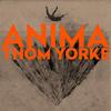 Thom Yorke 「ANIMA」