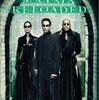 マトリックス リローデッド...The Matrix Reloaded