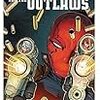 Red Hood and the Outlaws vol.1 (Rebirth)