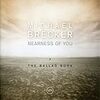 Nearness of You: The Ballad Book / マイケル・ブレッカー