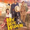 「MY BLUE HEAVEN －わたしのあおぞら－」＠配信