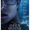 全てが謎のままで終わったスリラー映画「オープンハウスへようこそ」