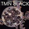 TMN BLACK / TMN (1994 FLAC)