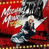 【新譜紹介】Michael Monroe - I Live Too Fast To Die Too Young! (2022/06/10リリース）