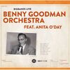 - 30. MAY * Benny Goodman *