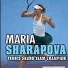 - 19. APRIL * Maria Sharapova *