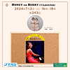 2024年7日2日放送　第242回　HONEY on BERRYの「Ukulele Doki」 