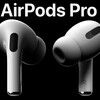 Appleのカナル型完全ワイヤレスイヤホン「AirPods Pro」登場