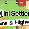 【Mini Settlers】チュートリアル　その1【SteamNextFest体験版】