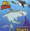 Wild Krattsと一緒に海の生物を知りましょう！　SIRシリーズStep 2から『Wild Sea Creatures: Sharks, Whales and Dolphins!』のご紹介