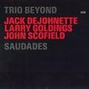 Trio Beyond / Saudades