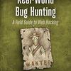 Real-World Bug Hunting 読みました