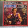 ５７  THE ESSENTIAL STRIPPED TRACKS