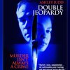 「ダブル・ジョパディー」DVDレビュー：二転三転の展開に息をのむ！過去の傑作サスペンスの魅力を再発見