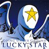 GOING UNDER GROUND「LUCKY STAR」