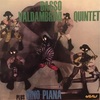 BASSO VALDAMBRINI QUINTET plus DINO PIANA