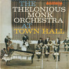 「Thelonious Monk - The Thelonious Monk Orchestra at Town Hall (Riverside) 1959」高揚するモンクとオーケストラ
