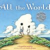 本いっぱいに広がる絵も魅力的な2010年コールデコットオナー賞受賞作品『All the World』のご紹介