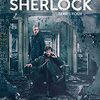 感想：海外ドラマ（新番組）「SHERLOCK（シャーロック）4」第１話「六つのサッチャー」