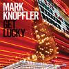 Get Lucky / Mark Knopfler (2009 FLAC)