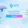 Swell NetworkがGörli Networkでテストネットをローンチ