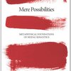 ただ可能であるというだけのものたち―Ersatzismではない現実主義