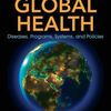 Pda books free download Global Health: Diseases, Programs, Systems, and Policies