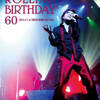 『Rolling Birthday 60』　甲斐バンド