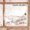 　Mark Henley  