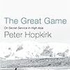 『The Great Game』Peter Hopkirk　その３