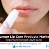 Europe Lip Care Products Market Overview, Top Manufacturers, Market Size, Opportunities and Forecast by 2025