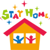 【STAY HOME】おうち時間を楽しくすごそう♪